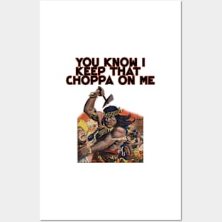 Geronimo native american you know i keep that choppa on me vintage design Posters and Art